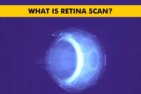 What is Retina Scan &amp; How is it Good for Eye Health?